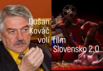 Slovenský historik Dušan Kováč odporúča pozrieť si pred voľbami film Slovensko 2.0 z katalógu DAFilms.sk